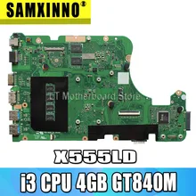 4GB GT840M X555LD Motherboard REV 3.6 i3 CPU para For Asus X555LN X555L F555LD Laptop Motherboard Mainboard X555LD X555LD motherboard