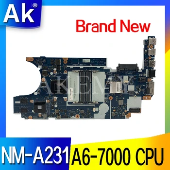 

For new motherboard Thinkpad E455 Laptop Motherboard FRU 04X4982 AAVE1 NM-A231 Mainboard A6-7000 CPU DDR3 New motherboard