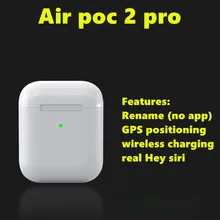 Новейшая версия AIrpoc 2 pro Final 2,0 tws 2 Real siri+ позиционирование+ изменение имени умный датчик Беспроводная зарядка лучшая версия