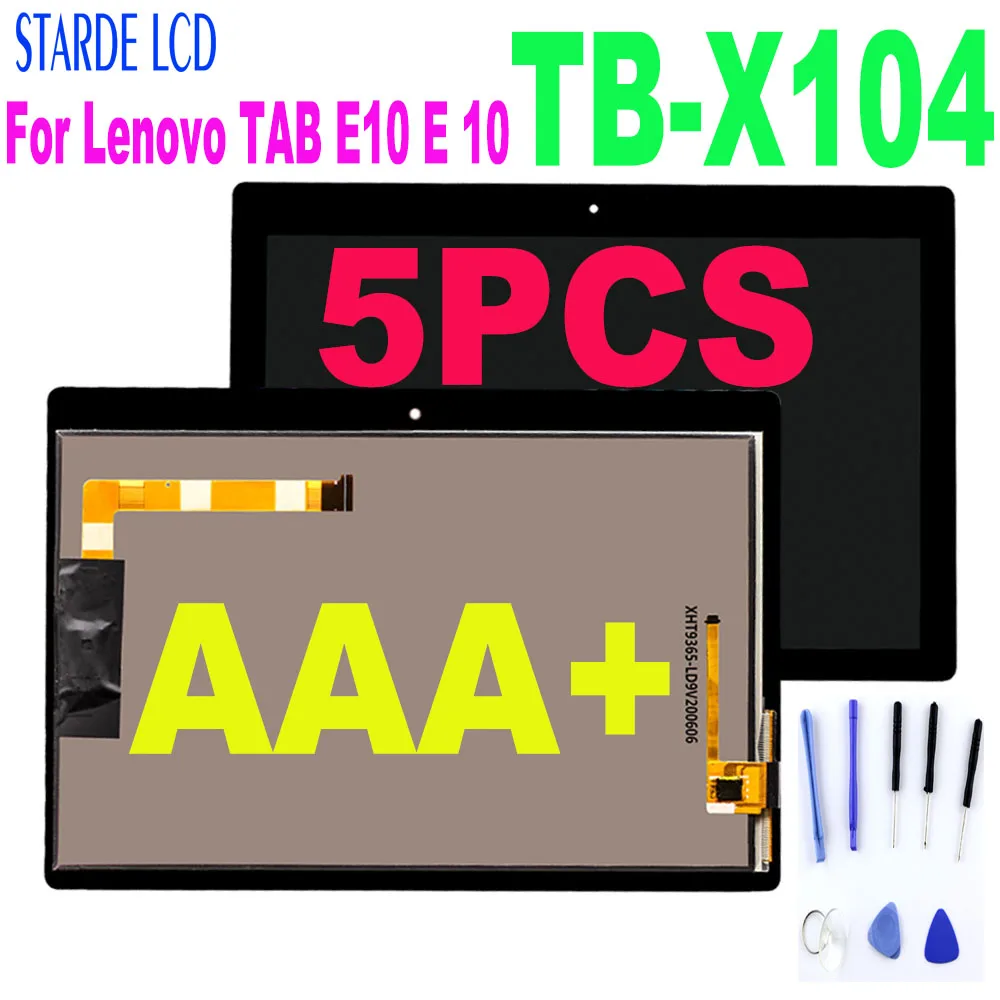

5 PCS 10.1" For Lenovo TAB E10 E 10 TB-X104F TB-X104N TB-X104L TB X104 Lcd Display Touch Screen Digitizer Assembly TB-X104
