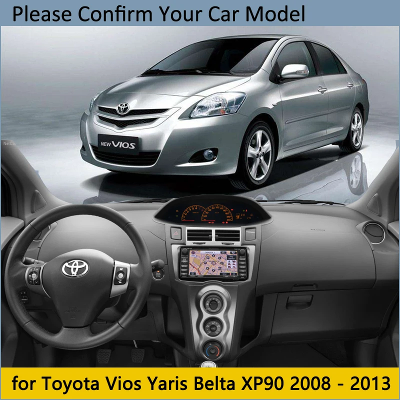 Защитная накладка на приборную панель для Toyota Vios Yaris Belta Soluna XP90 2008~ 2013 автомобильные аксессуары приборная панель коврик от солнца 2012