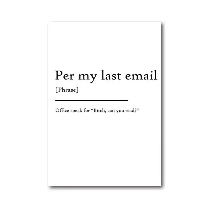 Per My Last Email Definition Print