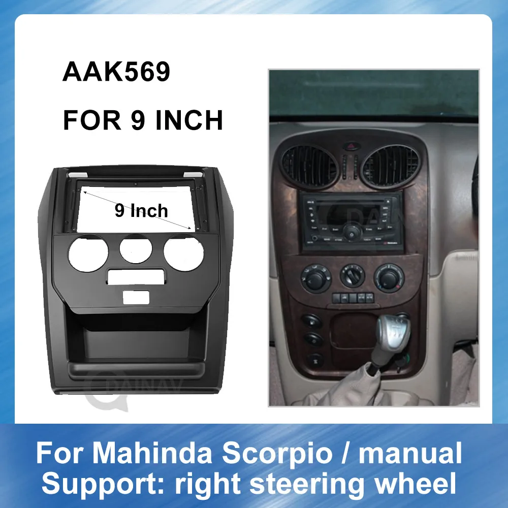 

9 Inch 2 Din Car DVD GPS Panel for Mahinda Scorpio manual Dash Kit Console Trim Bezel Fascia Facia Plate GPS Mount Kit Frame