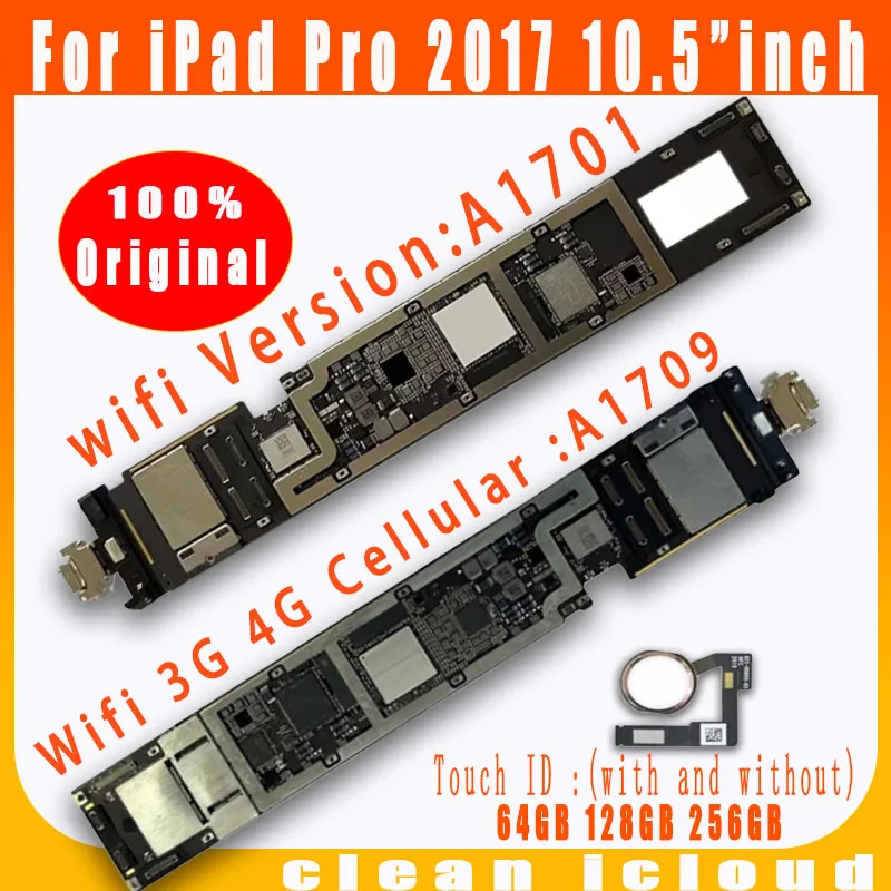 

A1701 WiFi Version ​A1709 Cellular SIM Version Logic board For ipad Pro 10.5inch 2017 Mainboard Free iCloud with full chip