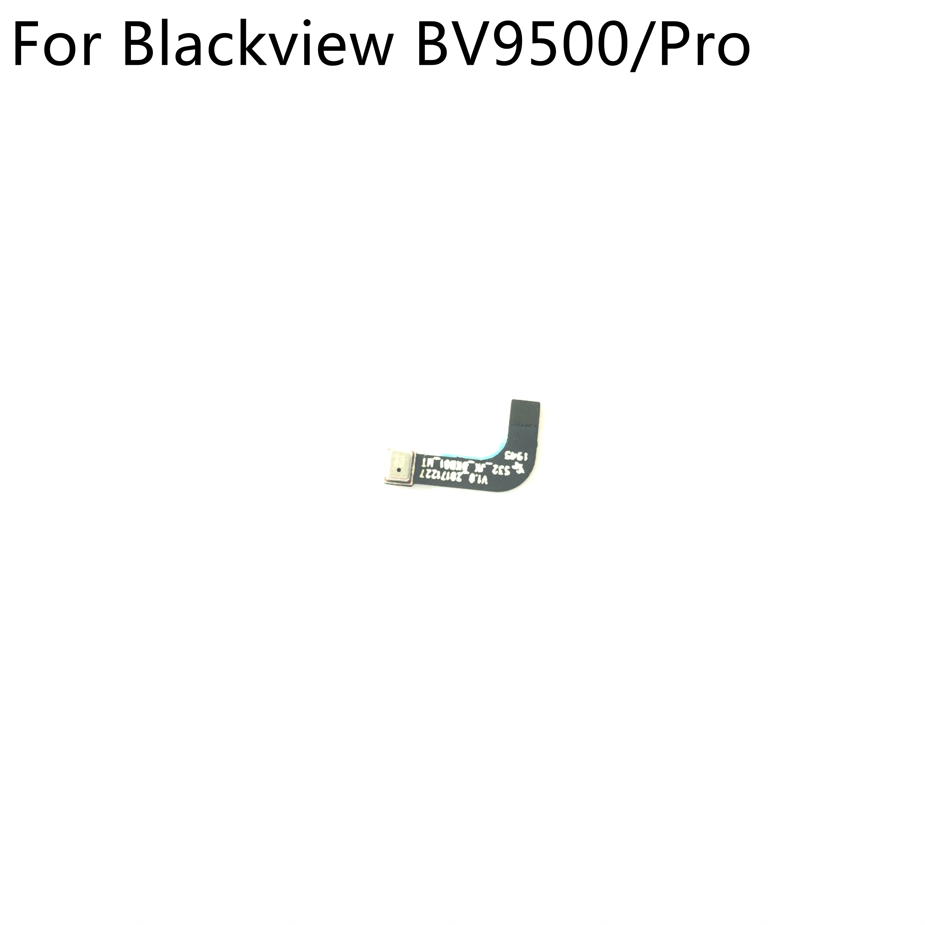 Blackview BV9500 Pro новый оригинальный микрофон FPC для смартфона MT6763T 5 7 дюймов 2160x1080 |
