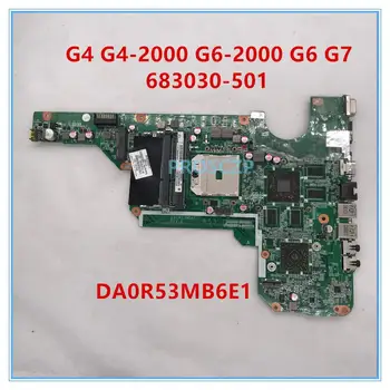 

For G4 G4-2000 G6-2000 G6 G7 Laptop Motherboard 683030-501 683030-001 DA0R53MB6E1 DA0R53MB6E0 HD7670/1G 100% working well