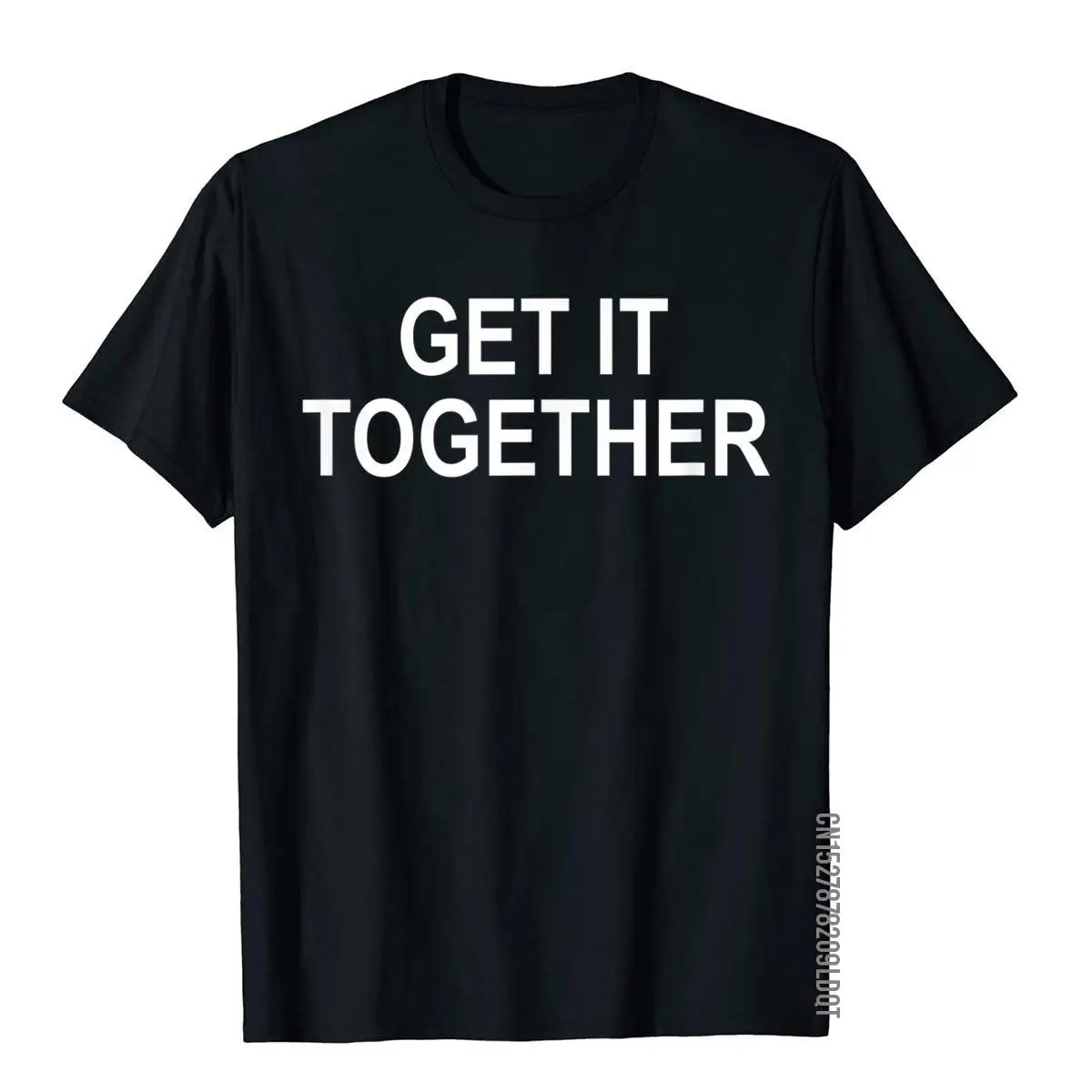 Get It Together Funny T-shirt__B8313black