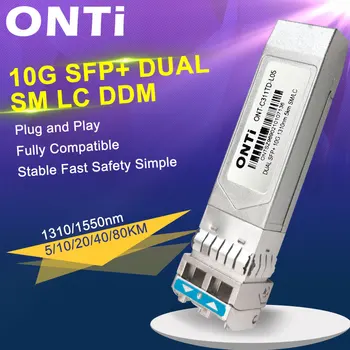 ONTi 10G 듀플렉스 10/40/80KM SFP 모듈 SM LC 단일 모드 이중 광 모듈 Cisco/Mikrotik 스위치와 호환 가능