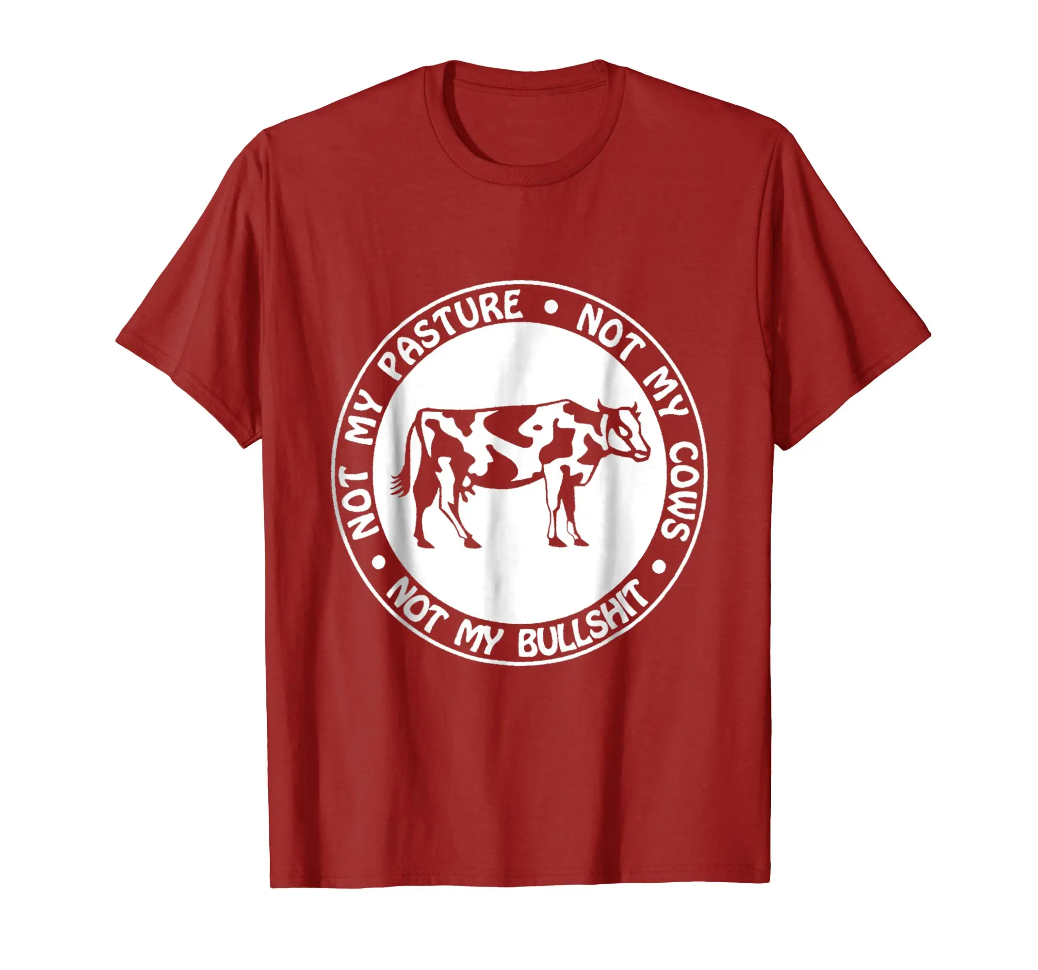 2019 Fashion Men T shirt Not My Pasture Cows Bull Crap Shirt | Мужская одежда