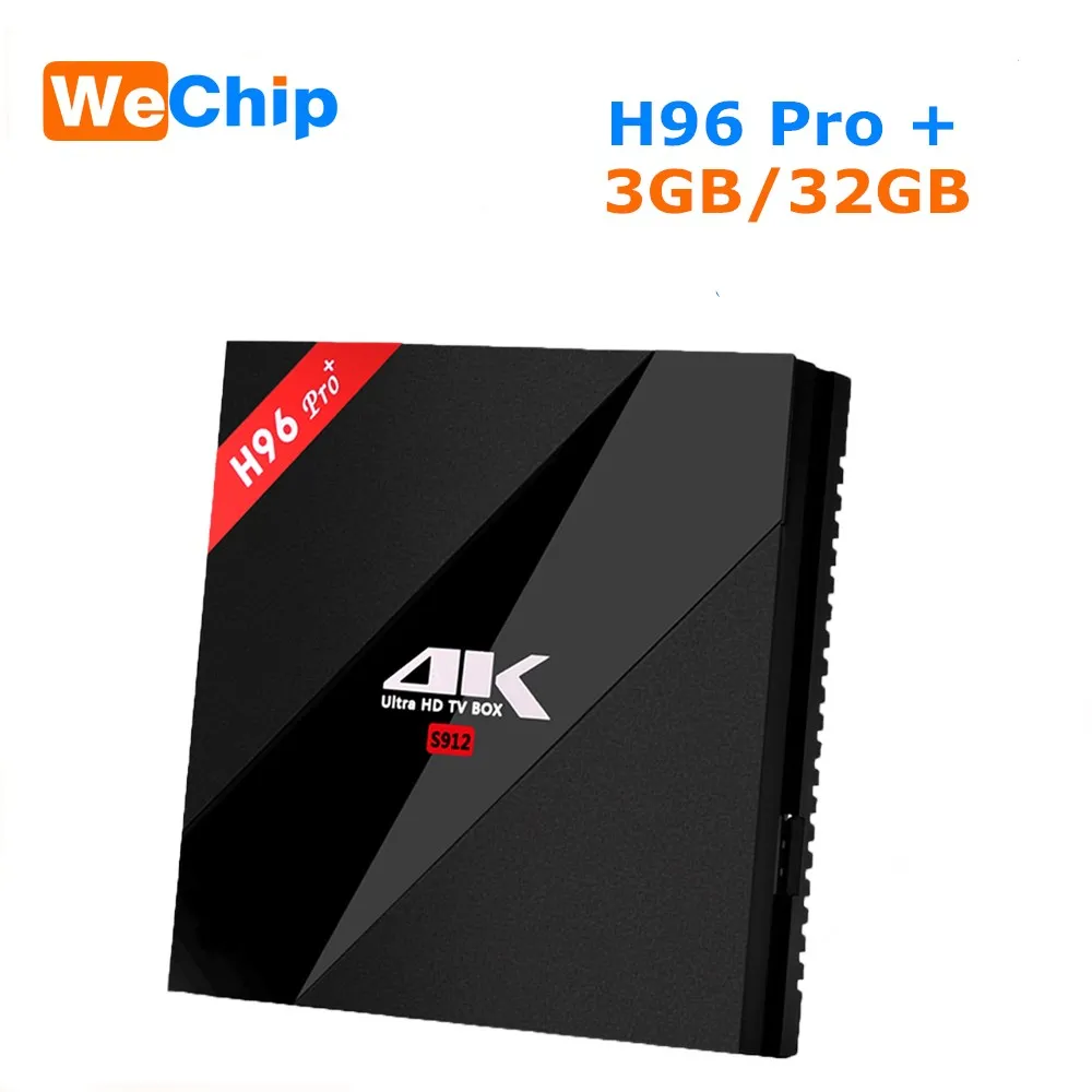 Wechip H96 PRO Plus Android 7.1 Smart TV Box Amlogic S912 Octa Core 3G 32G 2.4GHz/5.8GHz Wifi 4K Bluetooth H96 PRO+ Set Top Box