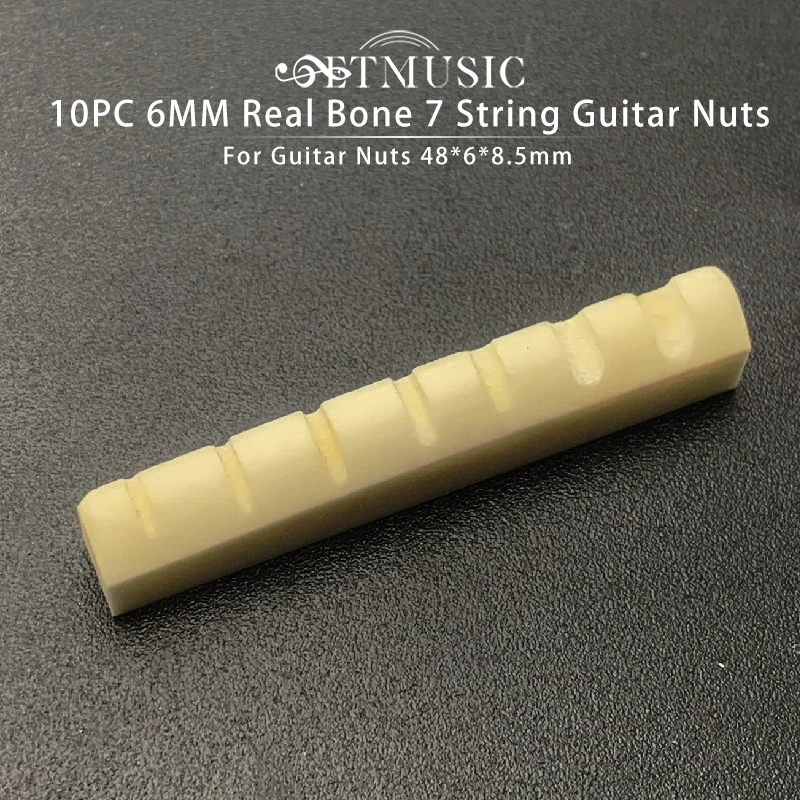 7 String Guitar Nuts 10Pcs 6MM Slotted Real Bone Nut 48*6*8.5mm