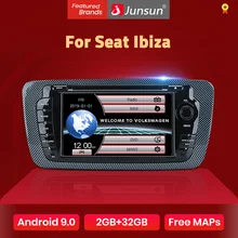 Junsun 2 din Car Radio car dvd player For Seat Ibiza 2009 2010 2011 2012 2013 Android 9.0 GPS navigation 2GB+32GB Optional