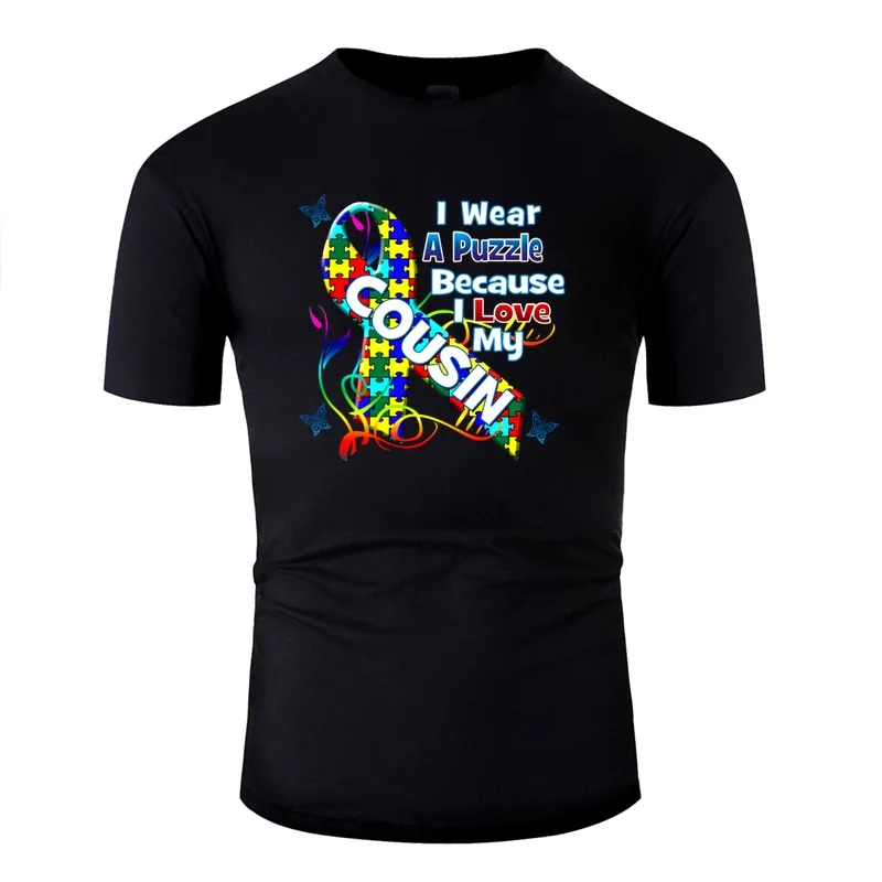 Humorous Autism Awareness I Wear A Puzzle For My Cousin T Shirt Men Women O Neck Female Short-Sleeve Hiphop |