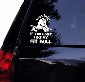 Black/Silver Kiss This If You Dont Like My Pitbull Text Decal Funny PIT BULL Dog Pit Mom Terrier Vinyl Decal S631