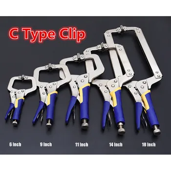 

6/9/11/14/18 inch Multi-function Steel C Type Clip Vise Grip Locking Plier Pincers Woodworking Clamps Clips Face Clamp Hand Tool
