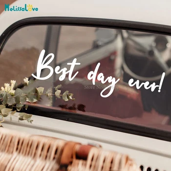

Best Day Ever wedding car sticker Window Decal Wedding Party Sign Home Decor Vinyl Stickers BA392