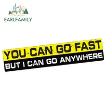 EARLFAMILY 15 см x 3 см I GO ANYWHERE наклейка искусственная кожа для автостайлинга Забавные 4x4 внедорожные 4wd водонепроницаемые аксессуары наклейки для автомобиля