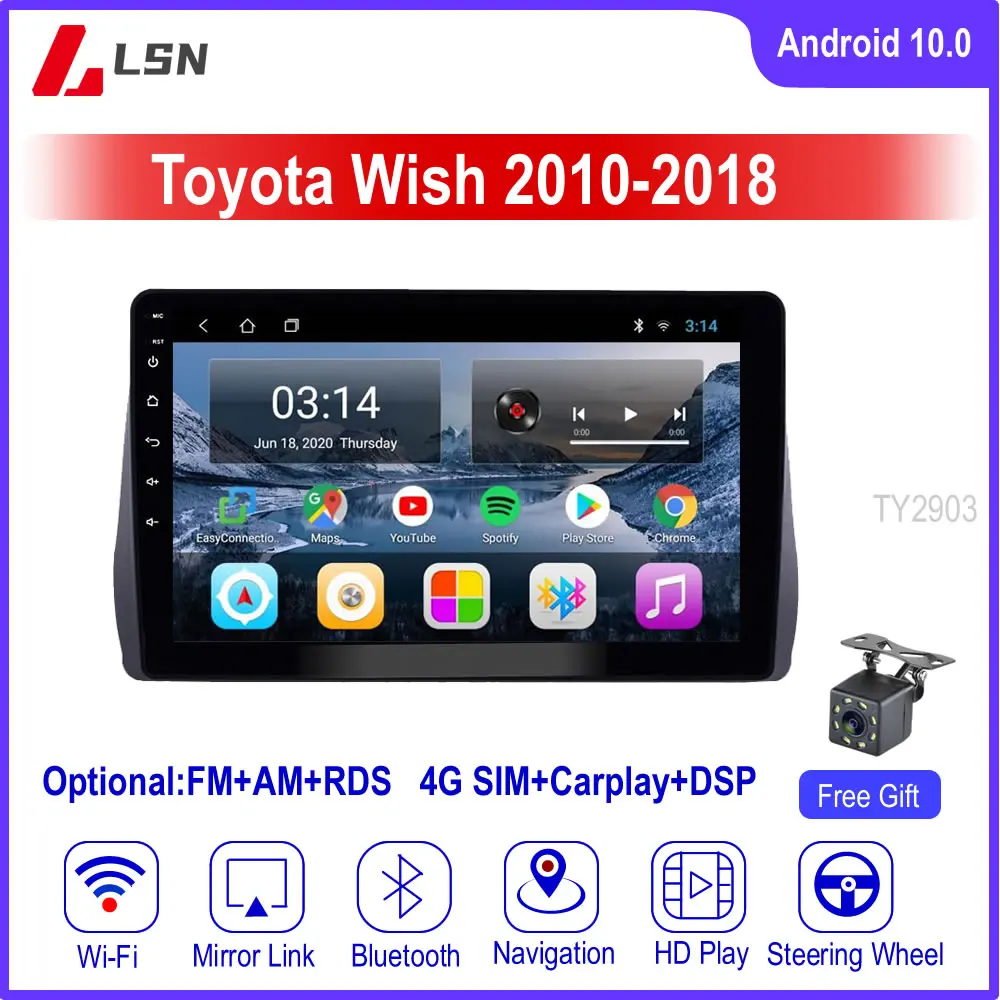 10-дюймовый Android 10 для TOYOTA WISH 2010 2011 2012 2014 2015 2016 2018 мультимедийный видео GPS-навигатор