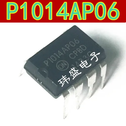 10 шт./лот P1014AP06 DIP-7 NCP1014AP06 высокое качество