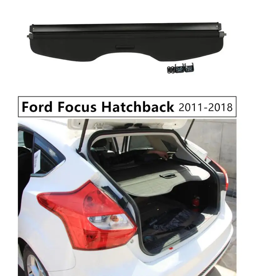 Задняя Крышка багажника, Защитная крышка для Ford Focus Hatchback 2011 2012 13 14, высокое качество, авто аксессуары