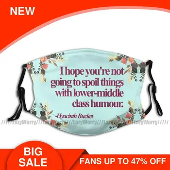 

Wine Mouth Face Mask Hyacinth Bucket Quotes Facial Mask with 2 Filters Nice for Adult Kawai Mask