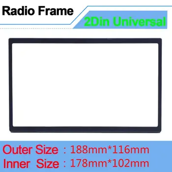 

Universal Radio Frame for 2 din Radio Fascias Multimedia Player Double Din Auto Accessories for 7'' Autoradio Stereo Frame Doble