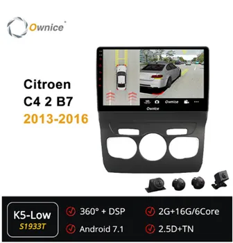 

Ownice 360 Panorama 6Core Android 7.1 Car DVD GPS ForCitroen C4 C4L 2011 2012 2013 2014 2015 2016 GPS Car Head Unit Radio 4G LTE