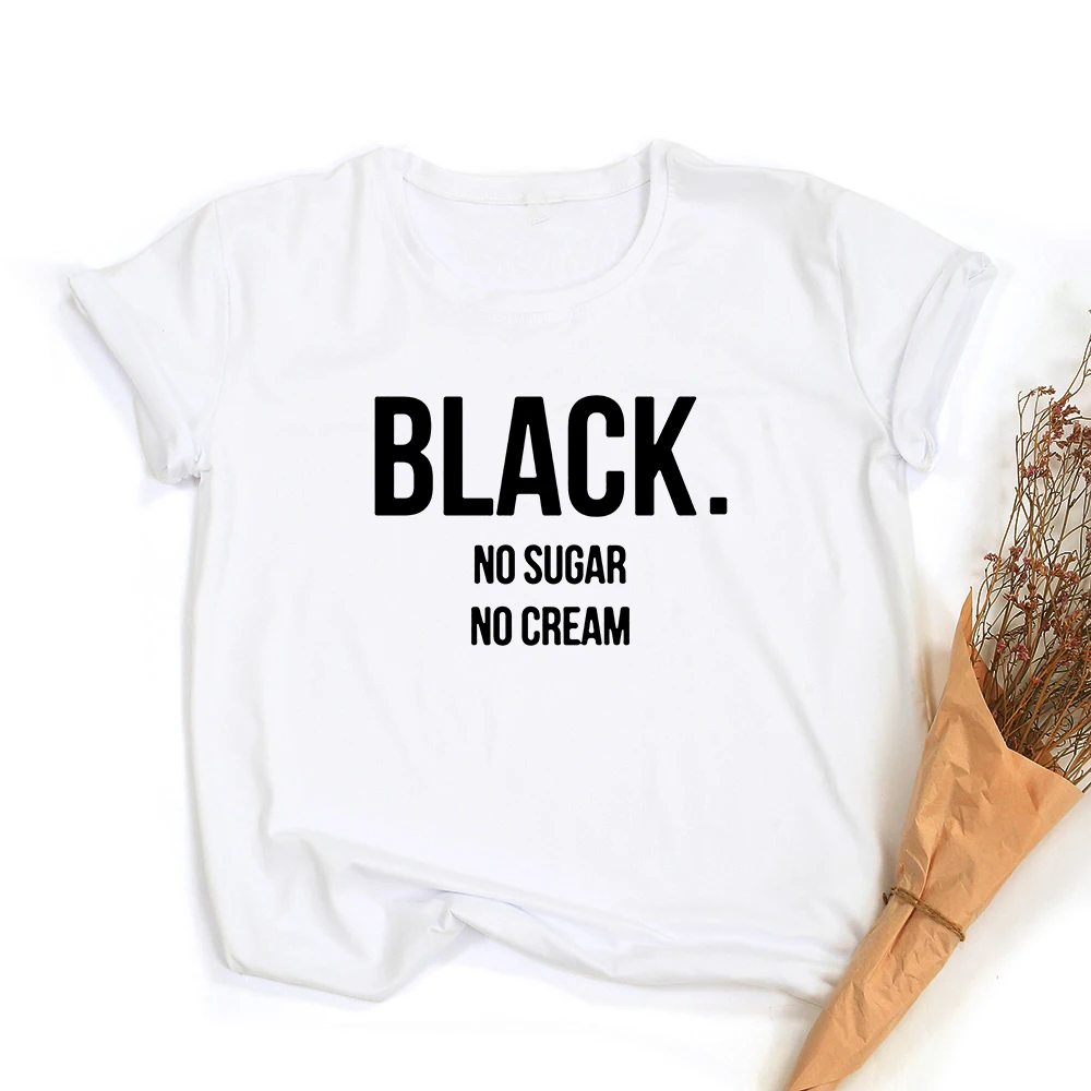 Black No Sugar No Cream Printed Tees 