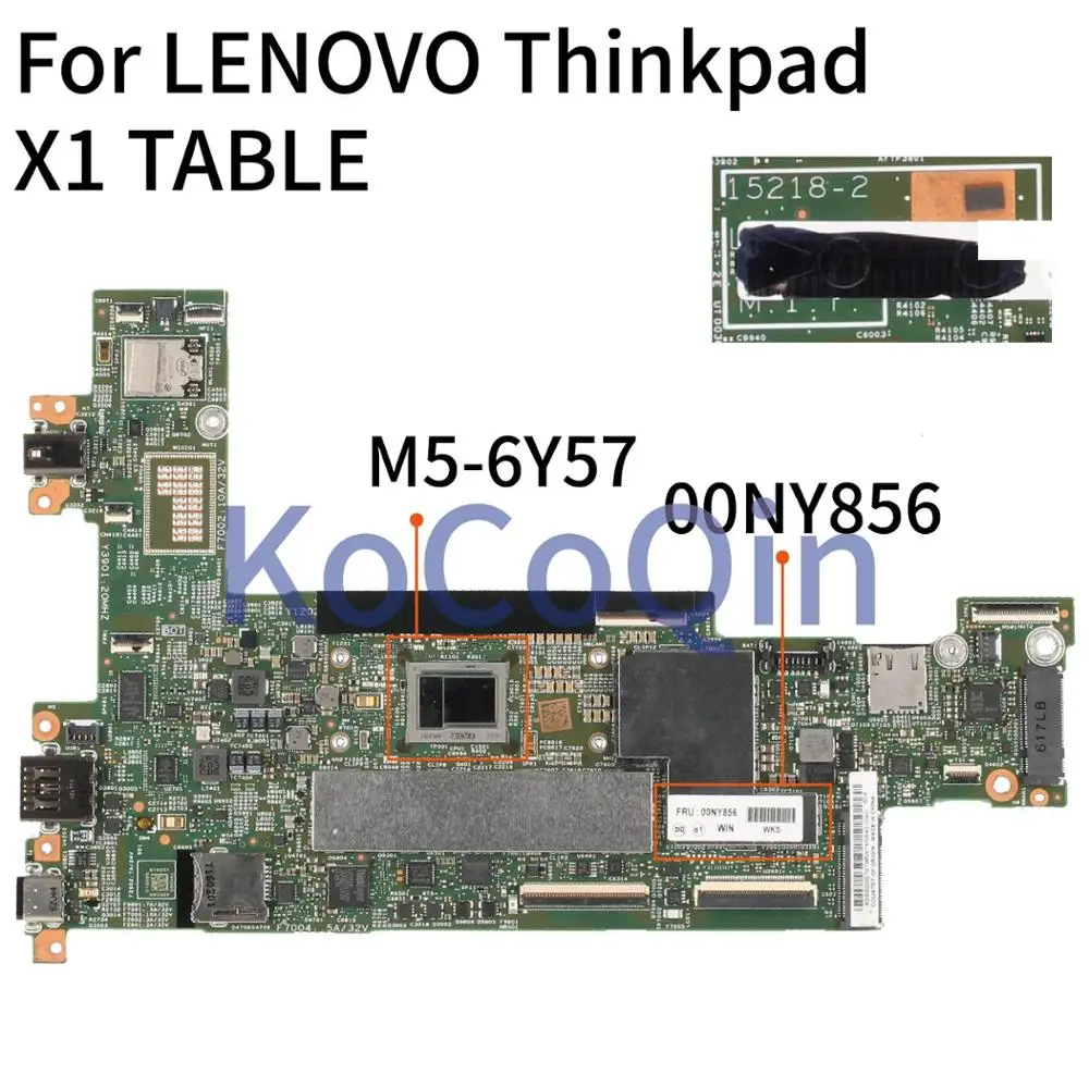 price cut  KoCoQin Laptop motherboard For LENOVO Thinkpad X1 TABLE Core SR2EG M5-6Y57 Mainboard 15218-2 00NY85