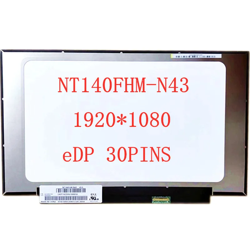 

14.0" Laptop NT140FHM-N43 V8.0 LCD screen matrix display panel replacement 1920*1080 NT140FHM N43