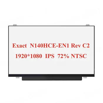 

for lenovo ThinkPad Laptop LCD Screen Matte Panel 1920*1080 Mode Black 30 pins Connector IPS Display Original N140HCE-EN1 Rev.C2