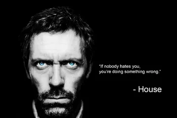 

Dr. Gregory House Inspirational quote Art Print Silk Poster Home Wall Decor 24x36inch