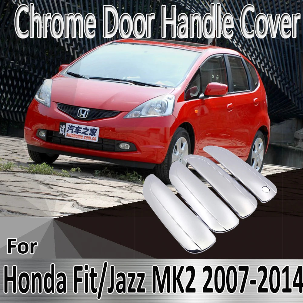 Стикеры для Honda Fit Jazz MK2 2007 ~ 2014 2008 2009 2010 2011 Декоративные Хромированные дверные