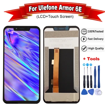 

For Ulefone Armor 6E LCD Display+Touch Screen Assembly Repair Parts Replacement Accessories For ulefone armor 6 lcd +free tools