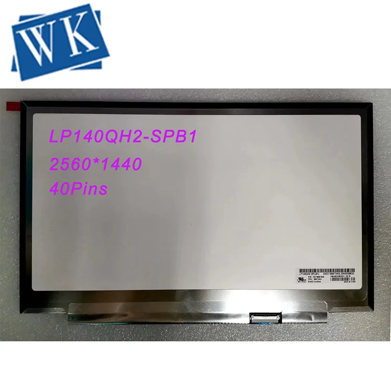 ЖК-экран со светодиодной подсветкой 14 0 дюйма LP140QH2-SPB1 LP140QH2(SP)(B1) WQHD 2560X1440 eDP IPS |