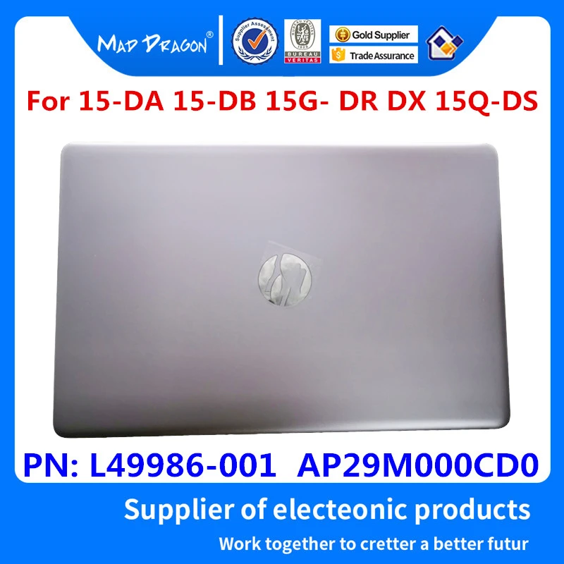 Бренд MAD DRAGON ноутбук ЖК-экран задняя крышка для HP 15-DA 15-DB 15G- DR DX 15Q-DS TPN-C135 C136 L49986-001