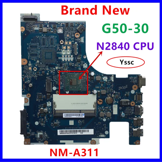 ブランド新NM-A311 lenovo G50-30ノートパソコンのマザーボード (N2840 ...