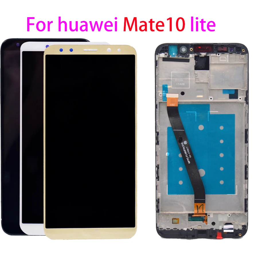 

For Huawei Mate10 lite LCD Display Touch Screen For Huawei Mate10 lite with Frame Display for Nova 2i RNE-L21 Replacement temper