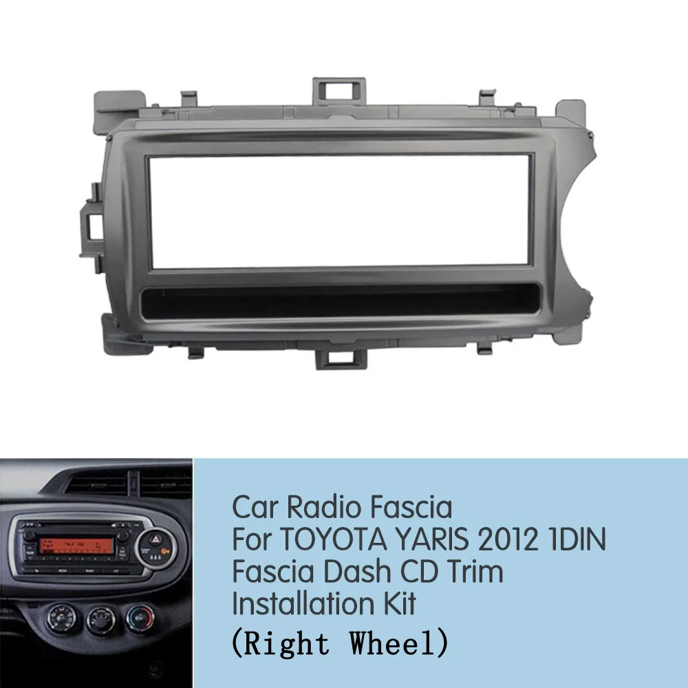 

1Din Car Fascia frame For Toyota yaris vitz 2012 car Multimedia Player Panel Dash Mounting Installation Trim Radio Frame Bezel