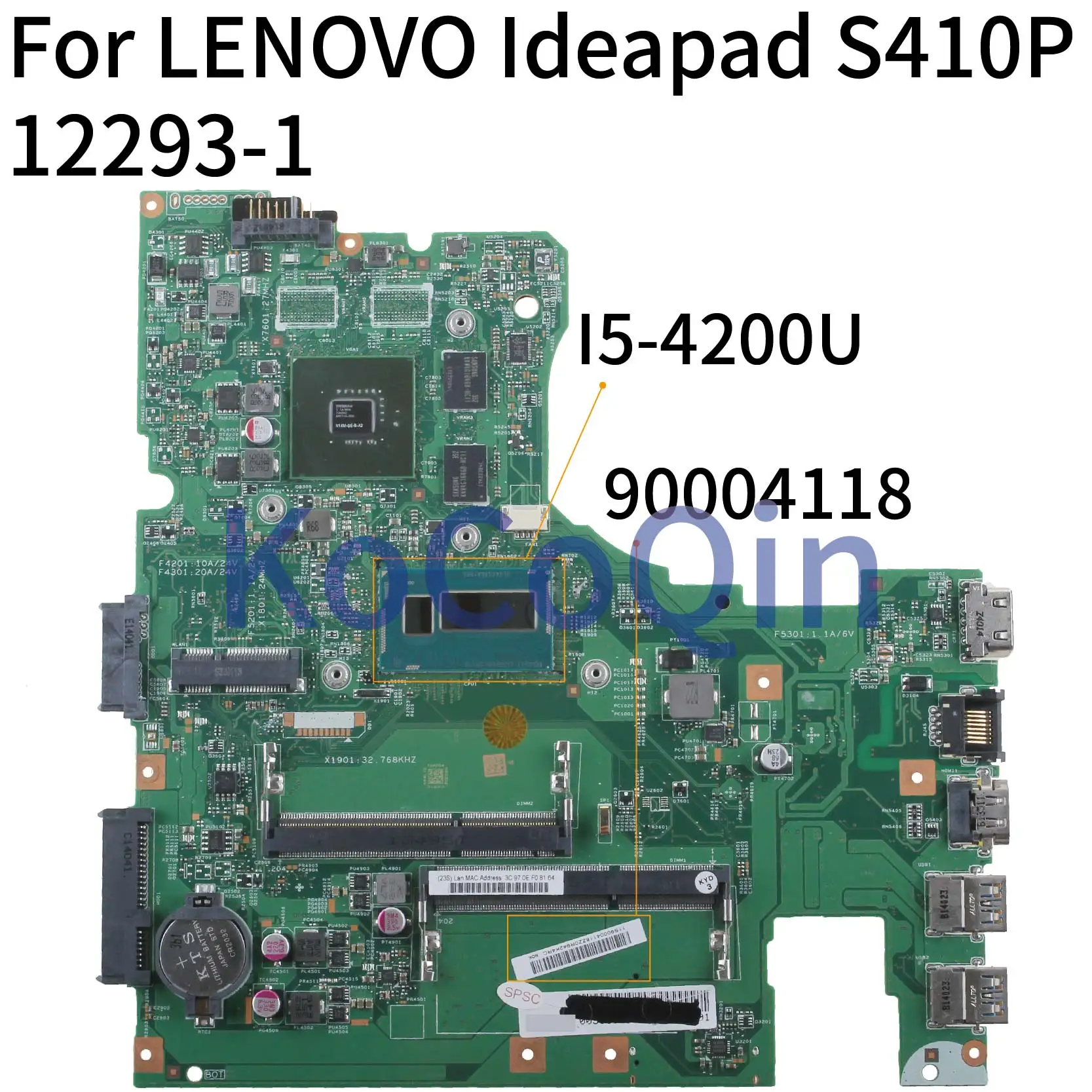 Greatest  KoCoQin Laptop motherboard For LENOVO Ideapad S410P I5-4200U 14' inch Mainboard 12293-1 48.4L106.01