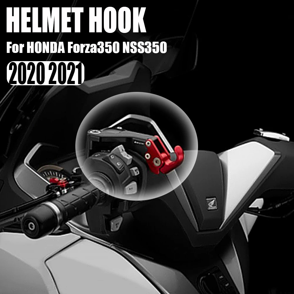 

For HONDA Forza350 NSS350 FORZA 350 2020 2021 New Motorcycle Accessories CNC Aluminum Pendant Helmet Hook