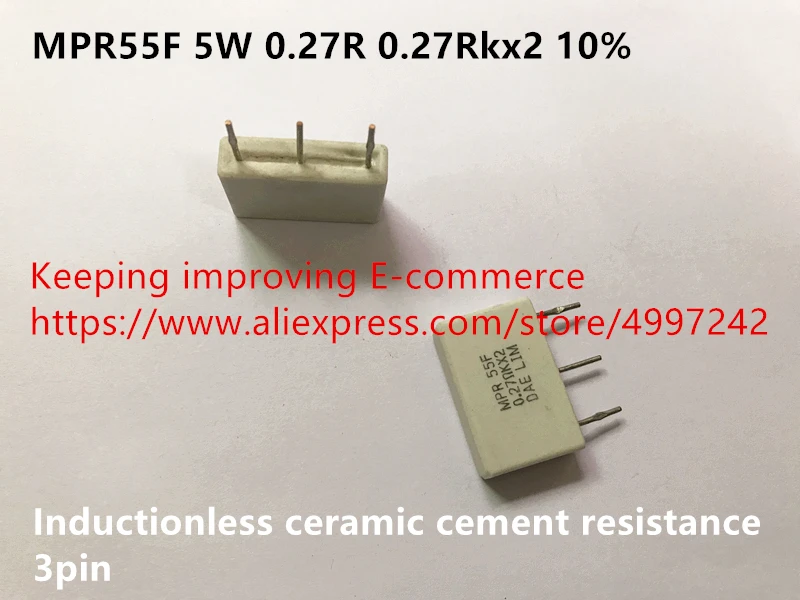 

Original new 100% MPR55F 5W 0.27R 0.27Rkx2 10% inductionless ceramic cement resistance 3pin (Inductor)