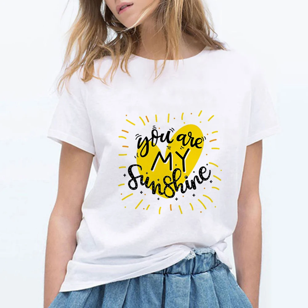 

Fashion YOU ARE MY SUNSHINE Printing T Shirts Women Kawaii Graphic Vogue Plus Size Gym Pop Harajuku Camiseta Mujer