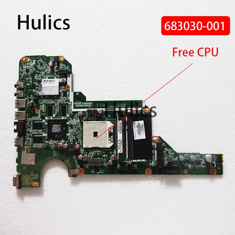 Материнская плата Hulics 683030-501 для HP PAVILION G4 G6-2000 G6 G7 683030-001 DA0R53MB6E0 DA0R53MB6E1 HD7670 1G |