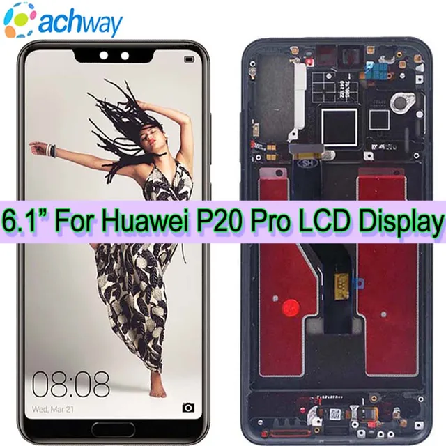 6 1 For Huawei P20 Pro Lcd Display Touch Screen Digitizer Assembly Replacement For Huawei P20 Pro Lcd Clt Al01 Clt L29 Clt L09 Mobile Phone Lcd Screens Aliexpress