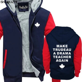 

Make Trudeau A Drama Teacher Again Popular Tagless hoodie black warm coat winter fashion brand jacket sbz1119