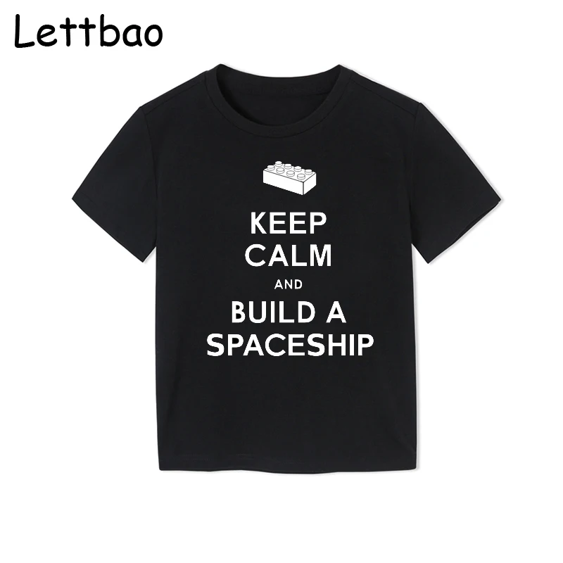 Новинка года; детская одежда с изображением космического корабля «Keep Calm And Build A» белая футболка с короткими рукавами детская хлопковая Футболка с рисунком; футболки