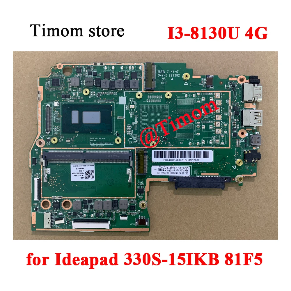

I3-8130U 4G для Ideapad 330S-15IKB 81F5 протестированная Встроенная Материнская плата для ноутбука FRU 5B20S71235 5B20R07220 5B20S71231 5B20R07297