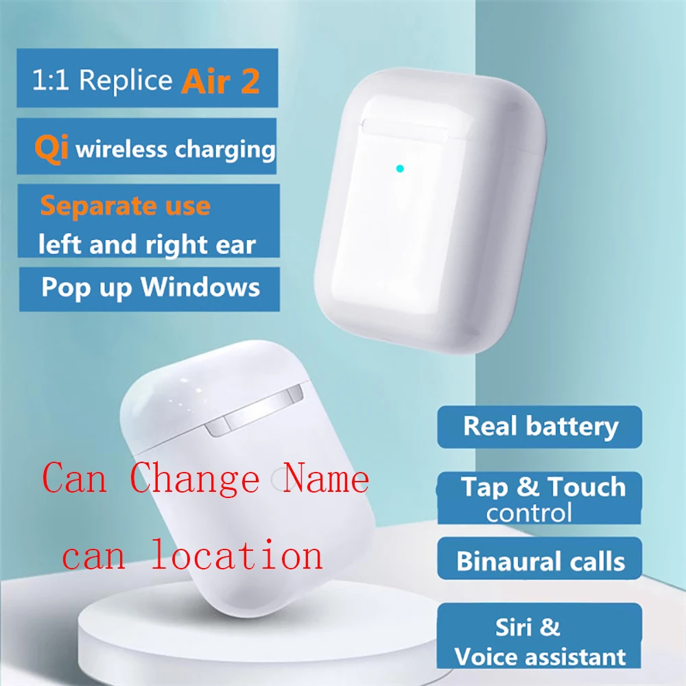 

Newest 1:1Best Air 2 copy Bluetooth Earphone Can Change name location Earbuds Headphones Kill I200 TWS I9000 I500 TWS For iphone