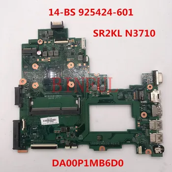 

High quality For HP 14-BS Laptop motherboard 925424-601 925424-501 925424-001 DA00P1MB6D0 With SR2KL N3710 100% full Tested ok